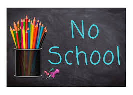 No School Reminder: