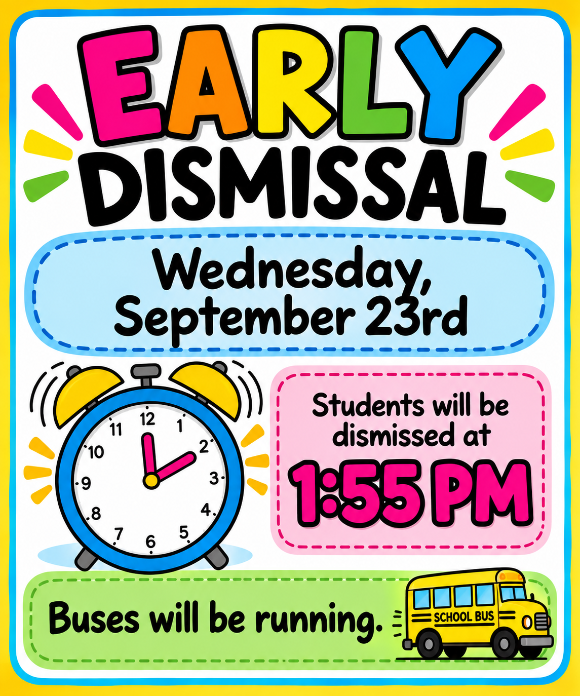 Reminder: Early Dismissal